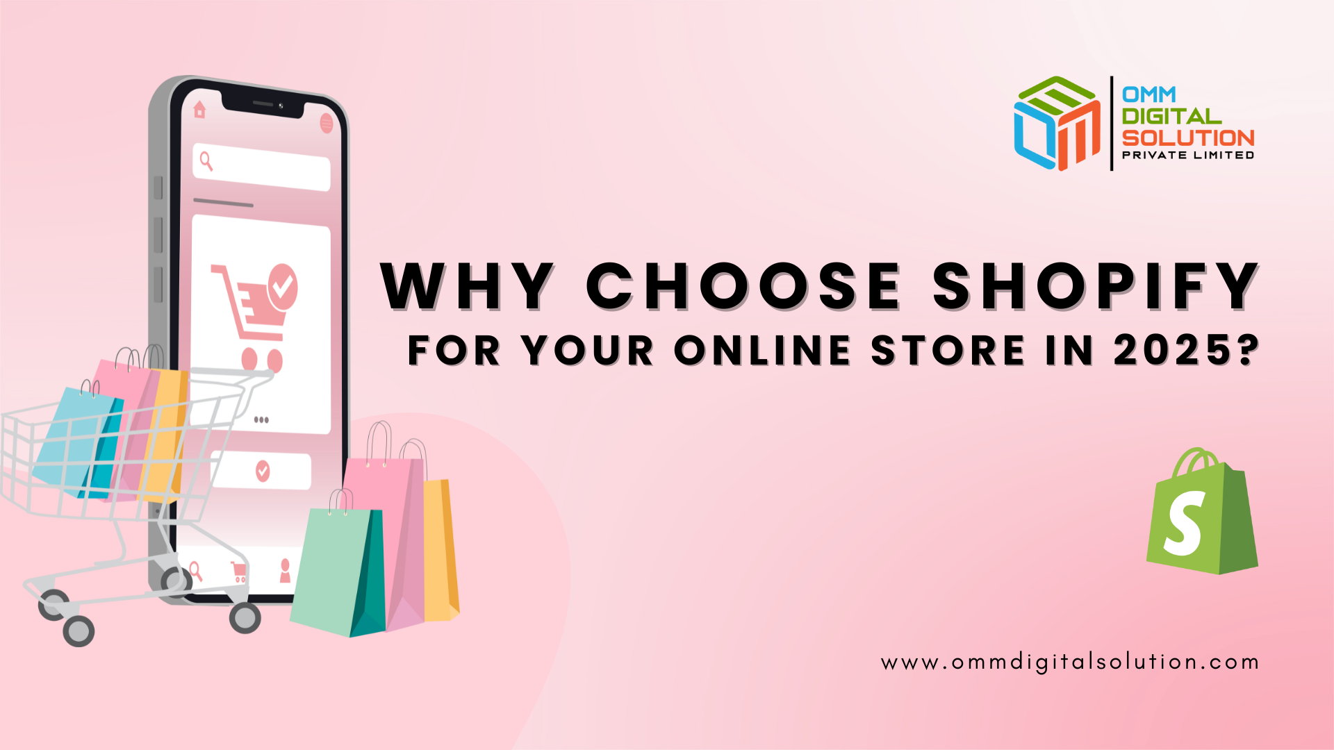 Why Choose Shopify for Your Online Store in 2025?